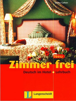 Zimmer frei – Deutsch im Hotel